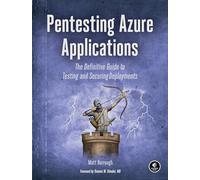 Pentesting Azure Applications: The Definitive Guide to Testing and Securing Deployments