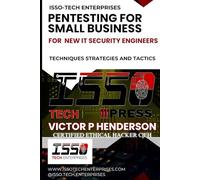 PENTESTING FOR SMALL BUSINESS: TECHNIQUES STRATEGIES AND TACTICS