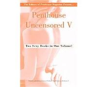 Penthouse Uncensored V, Letters To Penthouse Penthouse Magazine (Auteur)