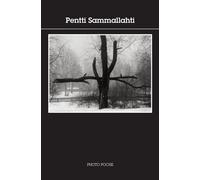 Pentti Sammallahti Photo Poche n° 103 - Pentti Sammallahti - Centre National De La Photographie - Poche - Guide