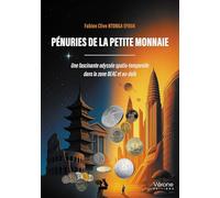 Pénuries de la petite monnaie: Une fascinante odyssée spatio-temporelle dans la zone BEAC et au-delà