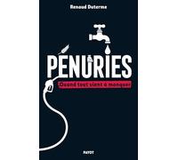 Pénuries: Quand tout vient à manquer