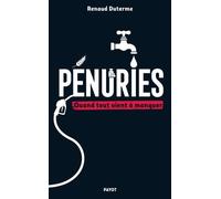 Pénuries: Quand tout vient à manquer