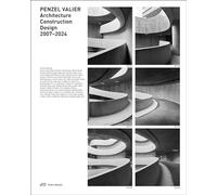 Penzel Valier Architecture, Construction, Design 2007-2024 /anglais