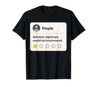 People 1 Star Rating Absolute Nightmare Would Not Recommend T-Shirt