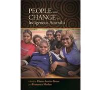 People and Change in Indigenous Australia University of Hawai'i Press (Auteur)