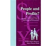 People and Profits?, Volume in Lea's Organization and Management Series James Patrick Walsh, Joshua Daniel Margolis (Auteur)