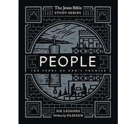 People Bible Study Guide: The Story of God’s Promise