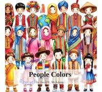 People Colors: A Child's Introduction to Colors in the World