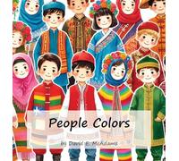 People Colors: A Child's Introduction to Colors in the World