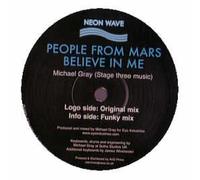 People from Mars - Believe in Me [Import]
