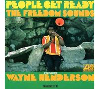 Freedom Sounds Feat Wayne Henderson - People Get Ready