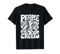 People Give Me The Creeps Funny Introverti Halloween T-Shirt