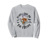 People Give Me The Creeps Halloween Squelette Skulls Party Sweatshirt
