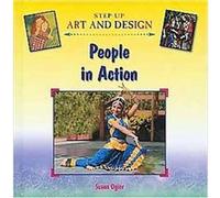 People in Action, Step-up Art and Design Susan Ogier (Auteur)
