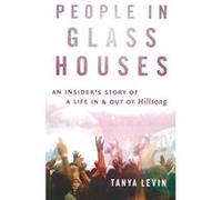 People in Glass Houses - [Livre en VO] Tanya Levin (Auteur)