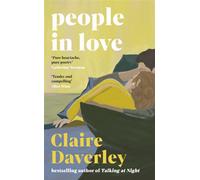 People in Love The unforgettable new love story from the bestselling author of Talking at Night - Claire Daverley - Penguin - ebook (ePub) - Livre