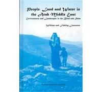 People, Land and Water in the Arab Middle East Fidelity Lancaster, William Lancaster (Auteur)
