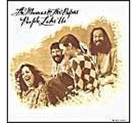 The Mamas & The Papas – People Like Us