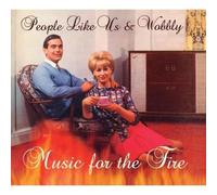 People Like Us & Wob - Music for The Fire [Import]