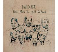 PEOPLE MAKE THE WORLD GO ROUND
