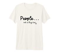People Not A Big Fan T-Shirt Haut de Gamme