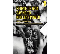 People Of Asia Say No To Nuclear Power
