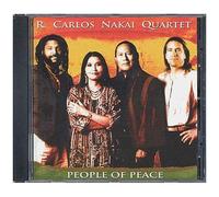 R. Carlos Nakai Quartet – People of Peace