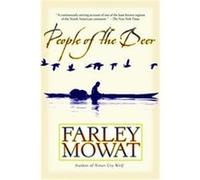 People of the Deer, Death of a People Farley Mowat (Auteur)