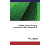 People Oriented Forest Management In Bangladesh