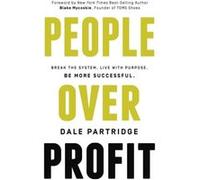 People Over Profit (Paperback) Dale Partridge, (Auteur)