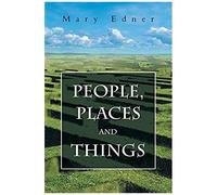 People, Places And Things