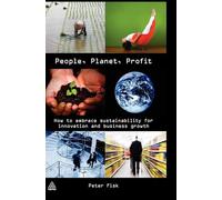 People, Planet, Profit: How to Embrace Sustainability for Innovation and Business Growth