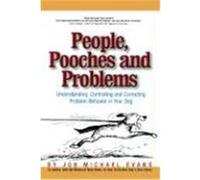 People, Pooches and Problems, Pets Series Job Michael Evans (Auteur)