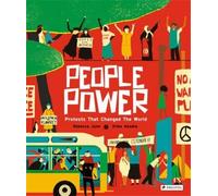 People Power - Peaceful Protests That Changed The World