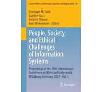 People, Society and Ethical Challenges of Information Systems: Proceedings of the 19th International Conference on Wirtschaftsinformatik, Würzburg, Germany, 2024 (3)