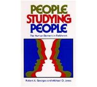 People Studying People Michael O. Jones, Robert Georges (Auteur)