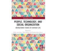 People, Technology, and Social Organization