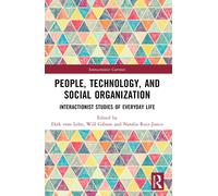People, Technology, And Social Organization
