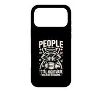 People Total Nightmare ne recommanderait Pas Le Raton Laveur Nope Coque pour iPhone 17 Pro Max