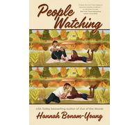 People Watching: The BRAND-NEW Small-Town, Strangers-to-Lovers Romance Full of Slow Burn and Emotional Heat from the bestselling author of OUT ON A LIMB!