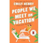 People We Meet on Vacation