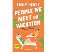People We Meet on Vacation - Emily Henry - Hauteville - Poche - Roman