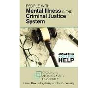 People With Mental Illness In The Criminal Justice System