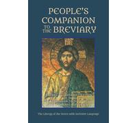 People's Companion To The Breviary, Volume 1