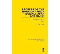 Peoples of the Horn of Africa (Somali, Afar and Saho)