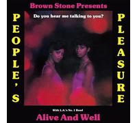 Peoples Pleasure & Alive and Well - Do Hear Me Talking to You