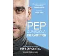 Pep Guardiola: The Evolution