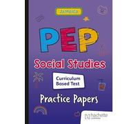 PEP Social Studies Curriculum Based Test Practice Papers