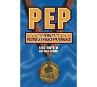PEP: The Seven P's to Positively Enhance Performance